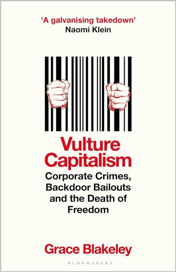 Knjiga Vulture Capitalism autora Grace Blakeley izdana 2024 kao meki uvez dostupna u Knjižari Znanje.