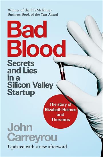 Knjiga Bad Blood autora John Carreyrou izdana 2023 kao meki uvez dostupna u Knjižari Znanje.