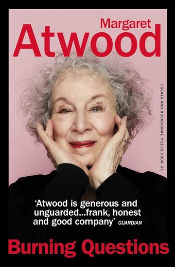 Knjiga Burning Questions autora Margaret Atwood izdana 2023 kao meki uvez dostupna u Knjižari Znanje.