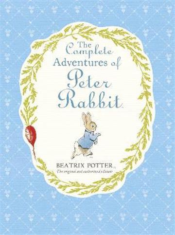 Knjiga Complete Adventures of Peter Rabbit autora Beatrix Potter izdana 2013 kao tvrdi dostupna u Knjižari Znanje.