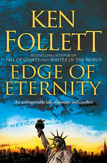 Knjiga Edge of Eternity autora Ken Follett izdana 2015 kao meki uvez dostupna u Knjižari Znanje.