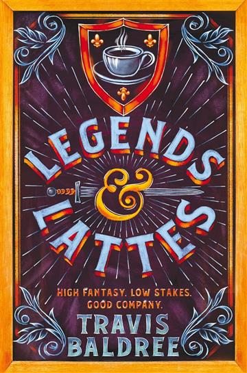 Knjiga Legends & Lattes autora Travis Baldree izdana 2023 kao meki uvez dostupna u Knjižari Znanje.