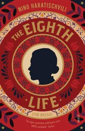 Knjiga Eighth Life autora Nino Haratischvili izdana 2020 kao meki uvez dostupna u Knjižari Znanje.