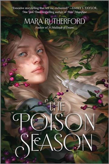 Knjiga Poison Season autora Mara Rutherford izdana 2023 kao meki uvez dostupna u Knjižari Znanje.