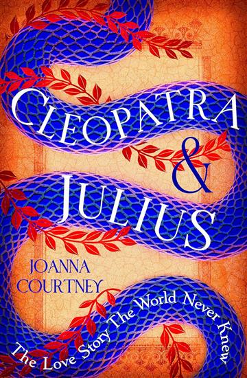 Knjiga Cleopatra & Julius autora Joanna Courtney izdana 2024 kao meki uvez dostupna u Knjižari Znanje.