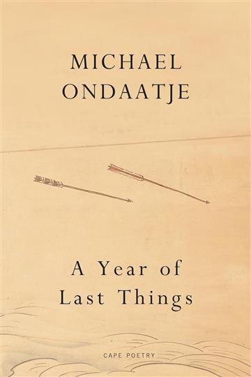 Knjiga Year of Last Things autora Michael Ondaatje izdana 2026 kao meki uvez dostupna u Knjižari Znanje.