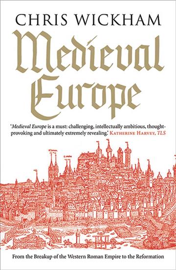 Knjiga Medieval Europe autora Chris Wickham izdana 2017 kao meki uvez dostupna u Knjižari Znanje.