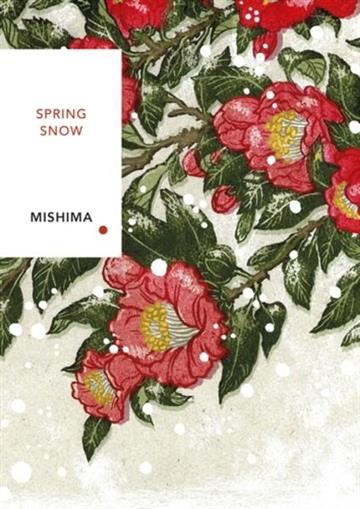 Knjiga Spring Snow autora Yukio Mishima izdana 2026 kao meki uvez dostupna u Knjižari Znanje.