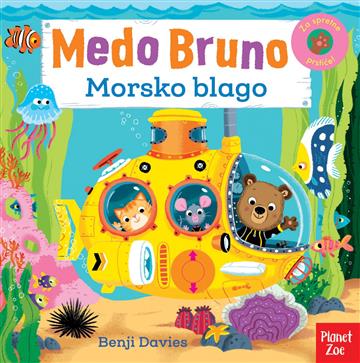 Knjiga Medo Bruno: Morsko blago autora Benji Davies izdana 2021 kao tvrdi uvez dostupna u Knjižari Znanje.