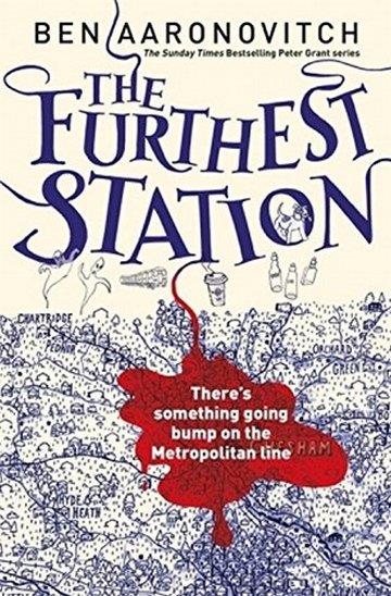 Knjiga The Furthest Station autora Ben Aaronovitch izdana 2018 kao meki uvez dostupna u Knjižari Znanje.