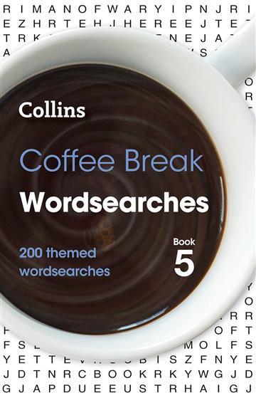 Knjiga Coffee Break Wordsearches Book 5 autora Collins izdana 2021 kao meki uvez dostupna u Knjižari Znanje.