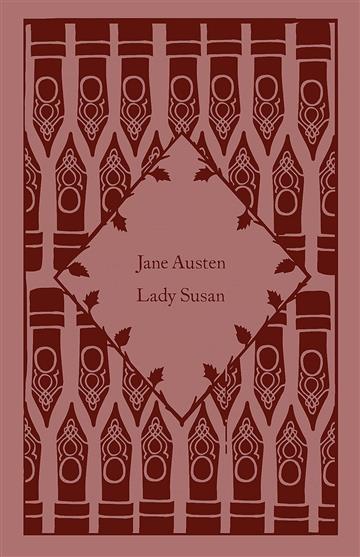 Knjiga Lady Susan (P. Cloth) autora Jane Austen izdana 2022 kao tvrdi uvez dostupna u Knjižari Znanje.