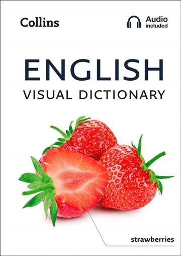Knjiga English Visual Dictionary autora Collins Dictionaries izdana 2020 kao meki uvez dostupna u Knjižari Znanje.