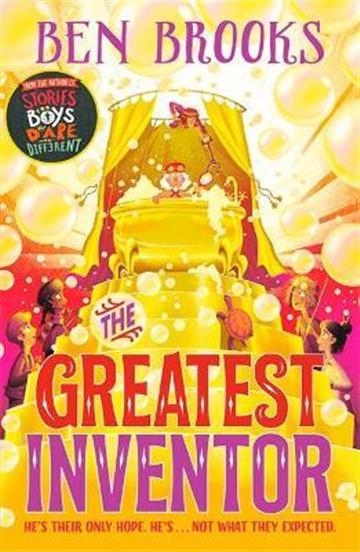 Knjiga Greatest Inventor autora Ben Brooks izdana 2021 kao meki uvez dostupna u Knjižari Znanje.
