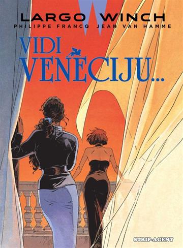Knjiga Largo Winch 09: Vidi Veneciju autora Jean Van Hamme, Phillipe Francq izdana 2018 kao tvrdi uvez dostupna u Knjižari Znanje.