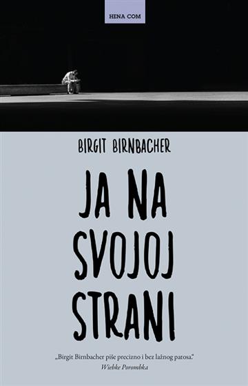Knjiga Ja na svojoj strani autora Birgit Birnbacher izdana 2021 kao tvrdi uvez dostupna u Knjižari Znanje.