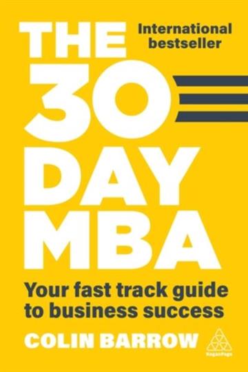 Knjiga 30 Day MBA autora Colin Barrow izdana 2026 kao meki uvez dostupna u Knjižari Znanje.