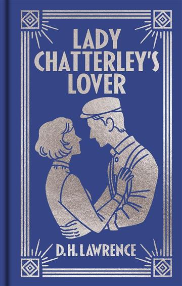 Knjiga Lady Chatterley's Lover autora D.H. Lawrence izdana 2025 kao tvrdi uvez dostupna u Knjižari Znanje.