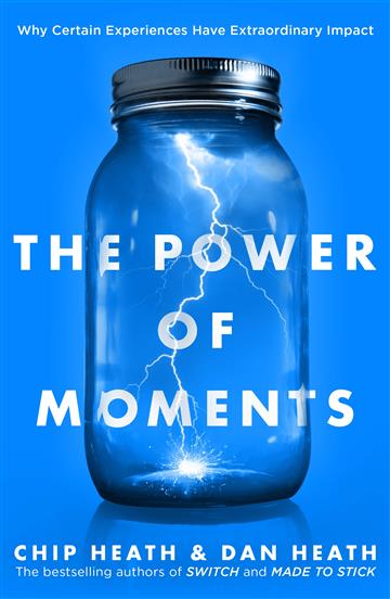 Knjiga Power of Moments autora Chip Heath izdana 2020 kao meki uvez dostupna u Knjižari Znanje.