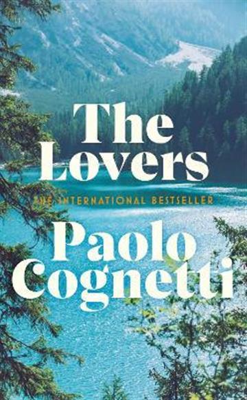 Knjiga Lovers autora Paolo Cognetti izdana 2022 kao meki uvez dostupna u Knjižari Znanje.
