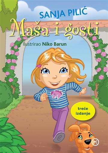 Knjiga Maša i gosti - 3.izdanje autora Sanja Pilić, Niko Barun izdana 2014 kao tvrdi uvez dostupna u Knjižari Znanje.