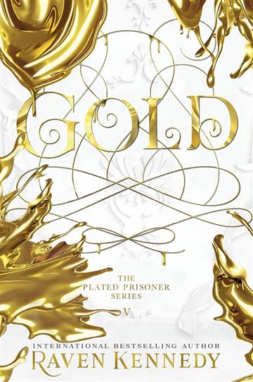 Knjiga Gold autora Raven Kennedy izdana 2023 kao meki uvez dostupna u Knjižari Znanje.