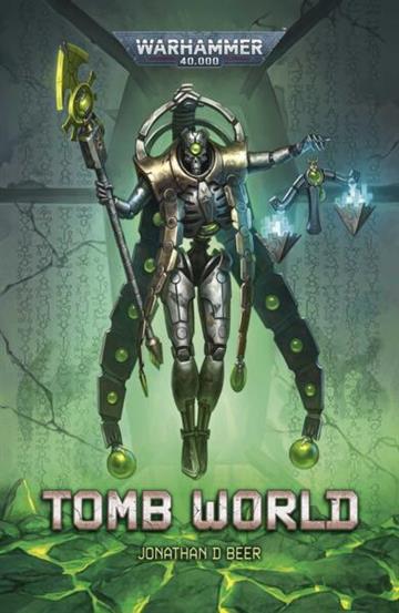 Knjiga Tomb World autora Jonathan D Beer izdana 2026 kao meki uvez dostupna u Knjižari Znanje.