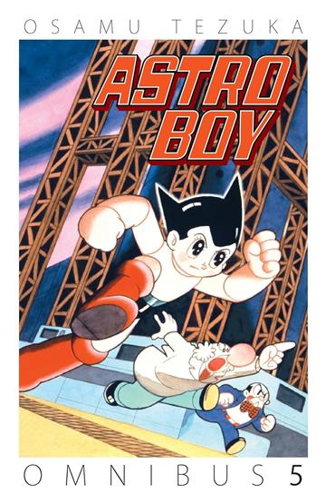 Knjiga Astro Boy Omnibus vol. 05 autora Osamu Tezuka izdana 2016 kao meki uvez dostupna u Knjižari Znanje.