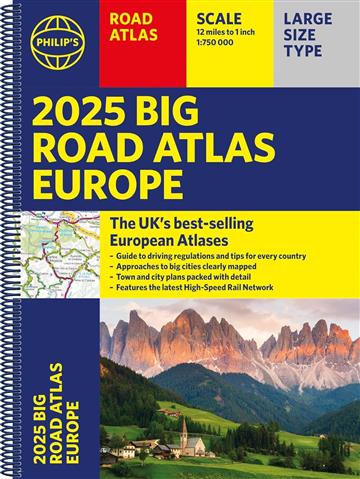 Knjiga 2025 Philip's Big Road Atlas of Europe: Spiral Binding autora Philip’s Maps izdana 2024 kao meki uvez dostupna u Knjižari Znanje.