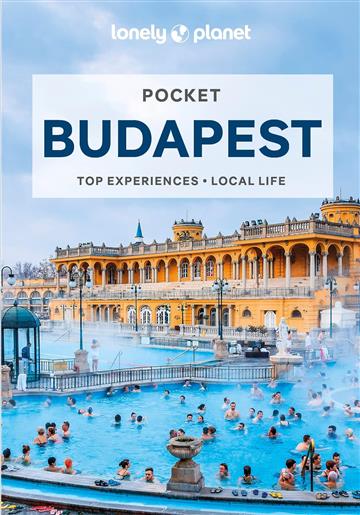 Knjiga Lonely Planet Pocket Budapest autora Lonely Planet izdana 2023 kao meki uvez dostupna u Knjižari Znanje.