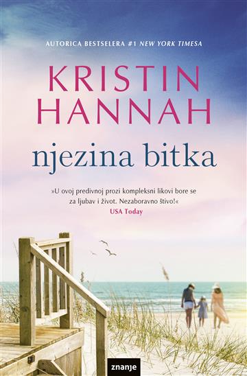 Knjiga Njezina bitka autora Kristin Hannah izdana 2025 kao meki uvez dostupna u Knjižari Znanje.