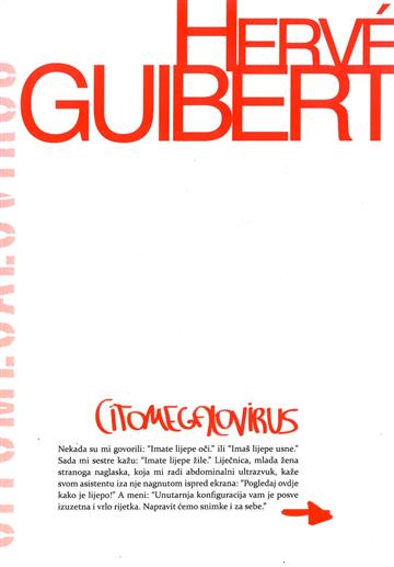 Knjiga Citomegalovirus autora Hervé Guibert izdana 2009 kao meki dostupna u Knjižari Znanje.