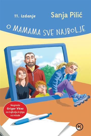 Knjiga O mamama sve najbolje autora Sanja Pilić izdana 2022 kao meki uvez dostupna u Knjižari Znanje.