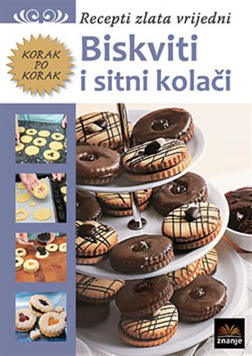 Knjiga Biskviti i sitni kolači autora Grupa autora izdana  kao meki uvez dostupna u Knjižari Znanje.