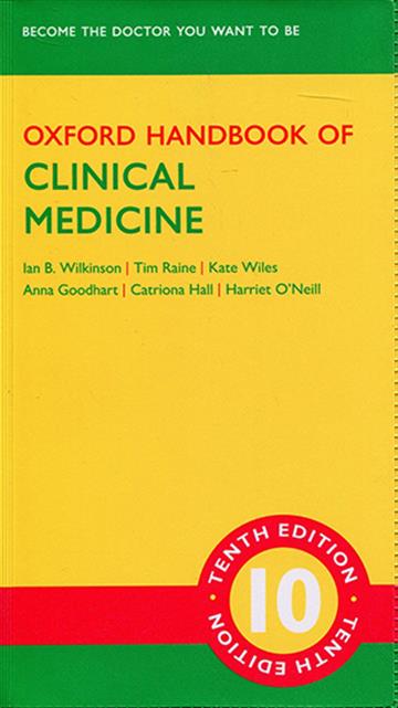 Knjiga Oxford Handbook of Clinical Medicine 10E autora Ian B. Wilkinson, Tim Raine, Kate Wiles izdana 2017 kao meki uvez dostupna u Knjižari Znanje.