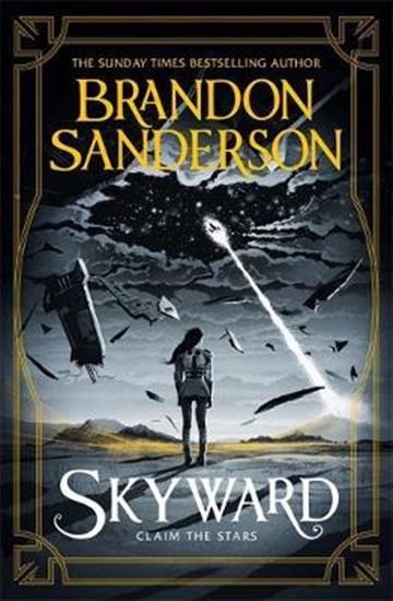 Knjiga Skyward autora Brandon Sanderson izdana 2019 kao meki uvez dostupna u Knjižari Znanje.