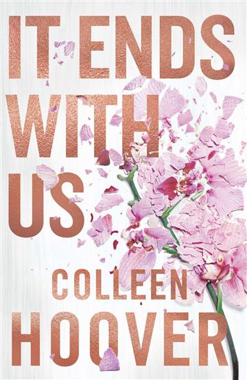 Knjiga It Ends With Us autora Colleen Hoover izdana 2023 kao tvrdi uvez dostupna u Knjižari Znanje.