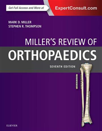 Knjiga Miller's Review of Orthopaedics 7E autora Mark D. Miller izdana 2016 kao meki uvez dostupna u Knjižari Znanje.