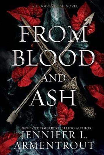 Knjiga From Blood and Ash autora Jennifer L. Armentro izdana 2022 kao meki uvez dostupna u Knjižari Znanje.