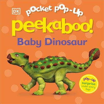 Knjiga Pocket Pop-Up Peekaboo! Baby Dinosaur autora DK izdana 2024 kao tvrdi uvez dostupna u Knjižari Znanje.