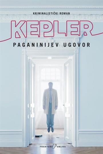 Knjiga Paganinijev ugovor autora Lars Kepler izdana 2023 kao meki uvez dostupna u Knjižari Znanje.