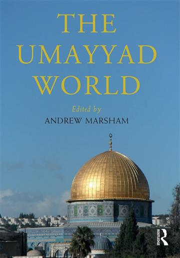 Knjiga Umayyad World (Routledge Worlds) autora Andrew Marsham izdana 2022 kao meki dostupna u Knjižari Znanje.