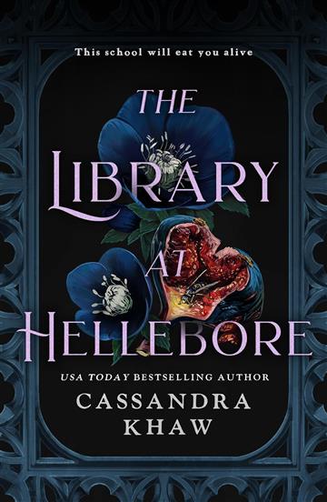 Knjiga Library at Hellebore autora Cassandra Khaw izdana 2025 kao tvrdi uvez dostupna u Knjižari Znanje.