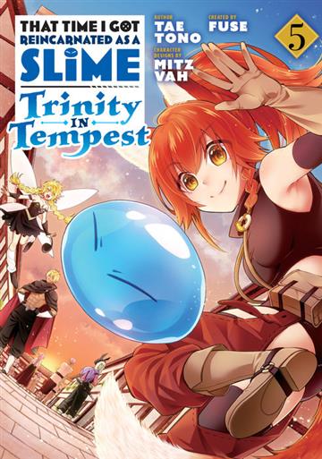Knjiga That Time I Got Reincarnated as a Slime: Trinity in Tempest, vol.05 autora Tae Tono izdana 2021 kao meki uvez dostupna u Knjižari Znanje.
