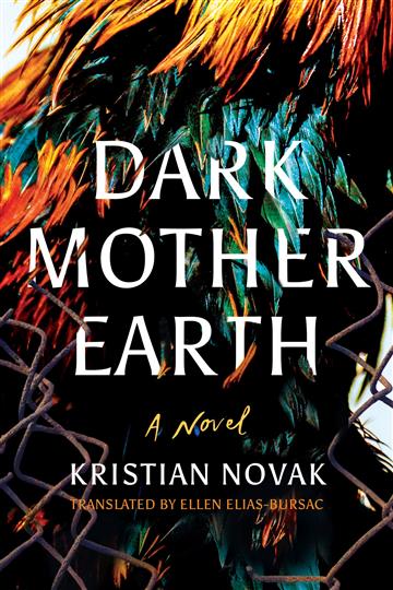 Knjiga Dark Mother Earth autora Kristian Novak izdana 2020 kao meki uvez dostupna u Knjižari Znanje.