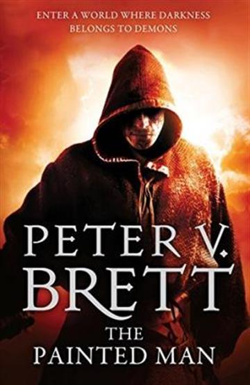 Knjiga Painted Man autora Peter V. Brett izdana 2013 kao meki uvez dostupna u Knjižari Znanje.