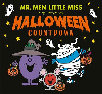 Knjiga Mr. Men, Little Miss Halloween Countdown autora Created by Roger Har izdana 2025 kao meki uvez dostupna u Knjižari Znanje.