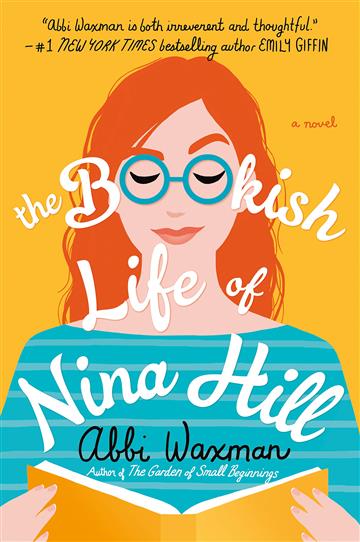 Knjiga Bookish Life Of Nina Hill autora Abbi Waxman izdana 2019 kao meki uvez dostupna u Knjižari Znanje.
