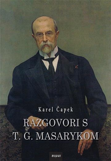 Knjiga Razgovori s T. G. Masarykom autora Karel Čapek izdana 2019 kao tvrdi uvez dostupna u Knjižari Znanje.
