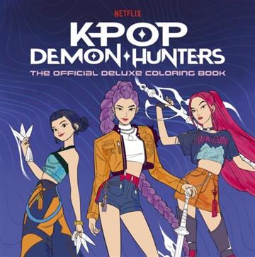 Knjiga KPop Demon Hunters Official Deluxe Colouring Book autora Random House Worlds izdana 2026 kao meki uvez dostupna u Knjižari Znanje.